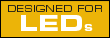 Designed for LEDs